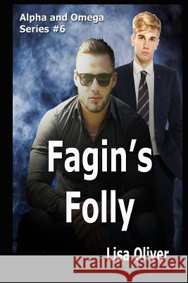 Fagin's Folly Lisa Oliver 9781719594851