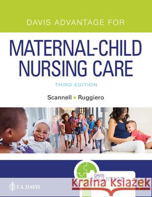Davis Advantage for Maternal-Child Nursing Care  9781719640985 F. A. Davis Company