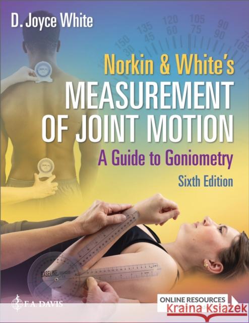 Norkin & White's Measurement of Joint Motion D. Joyce White 9781719642415