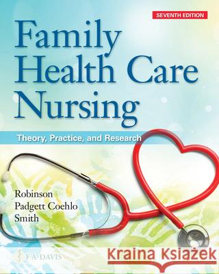 Family Health Care Nursing: Theory, Practice, and Research  9781719642965 F. A. Davis Company