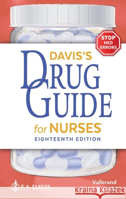 Davis's Drug Guide for Nurses April Hazard Vallerand Cynthia A. Sanoski 9781719646406 F. A. Davis Company