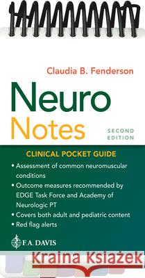 Neuro Notes: Clinical Pocket Guide Claudia Fenderson 9781719649605 F.A. Davis Company