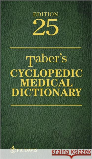 Taber's Cyclopedic Medical Dictionary (Deluxe Gift Edition) Donald Venes 9781719654159 F. A. Davis Company