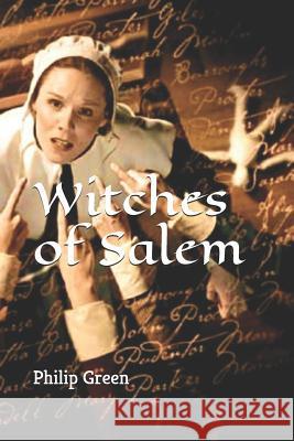 Witches of Salem Philip John Green 9781719833752