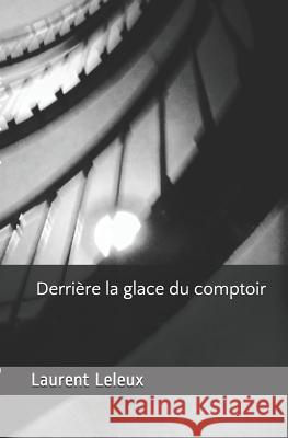 Derri Laurent Leleux 9781719883610 Independently Published