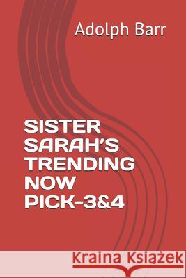Sister Sarah Adolph Barr 9781719914178 Independently Published