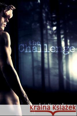 The Challenge Kristin Coley 9781719916677