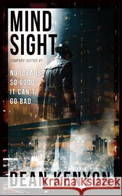 Mindsight Dean Kenyon 9781719950350 Independently Published