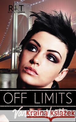 Off Limits Vanessa North 9781719951593 Independently Published