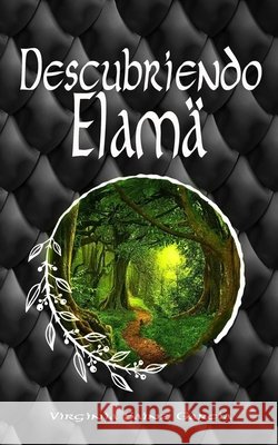 Descubriendo Elamä Sainz García, Virginia 9781719966153 Independently Published