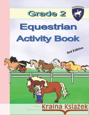 Grade 2 Equestrian Activity Book Melanie Patton 9781720015000