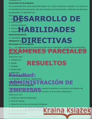 Desarrollo de Habilidades Directivas-Ex V. 9781720017899 Independently Published