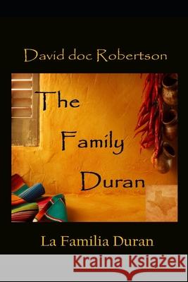 The Family Duran David Doc Robertson 9781720018322