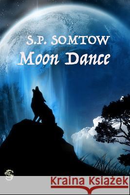 Moon Dance Sp Somtow 9781720024651