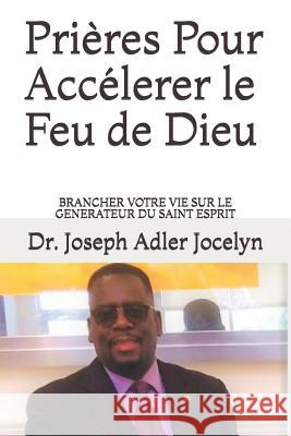 Pri Dr Joseph Adler Jocelyn 9781720050995 Independently Published