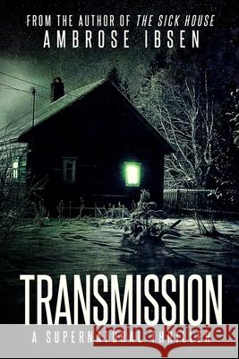 Transmission Ambrose Ibsen 9781720072966