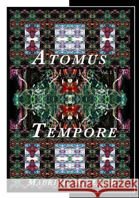 Atomus Tempore Mauricio River 9781720095408 Independently Published