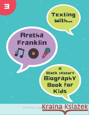 Texting with Aretha Franklin Bobby Basil 9781720101345 Independently Published