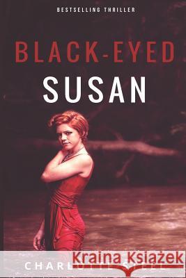 Black-Eyed Susan Charlotte Steel 9781720156666 Independently Published