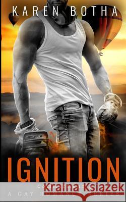 Ignition Karen Botha 9781720183082 Independently Published