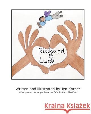 Richard & Lupe Jen Korner 9781720185369