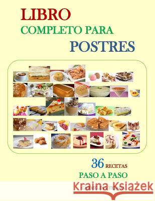 Libro Completo Para Postres Carmelina Tejada 9781720224143