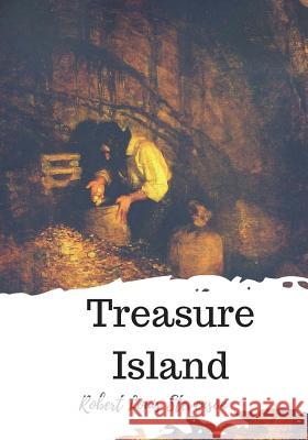 Treasure Island Robert Louis Stevenson 9781720324065 Createspace Independent Publishing Platform