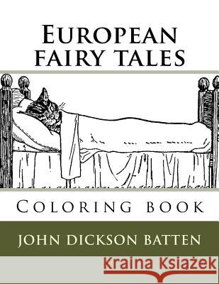 European fairy tales: Coloring book Guido, Monica 9781720328315 Createspace Independent Publishing Platform