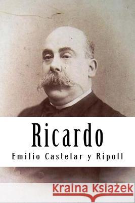 Ricardo Emilio Castela 9781720370970 Createspace Independent Publishing Platform