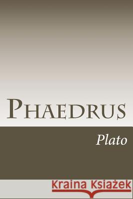 Phaedrus Plato 9781720412564