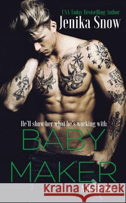 Baby Maker (A Real Man, 17) Snow, Jenika 9781720423126