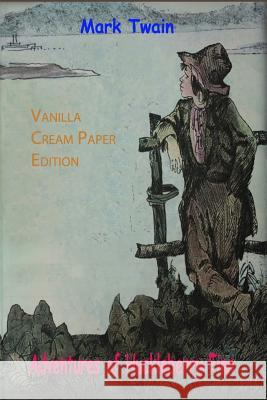 Adventures of Huckleberry Finn Mark Twain 9781720430612 Createspace Independent Publishing Platform