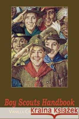 Boy Scouts Handbook Boy Scouts of America 9781720438007 Createspace Independent Publishing Platform