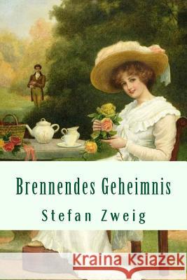 Brennendes Geheimnis Stefan Zweig 9781720466994