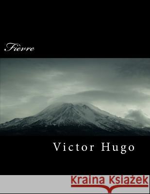 Fi Victor Hugo 9781720474319 Createspace Independent Publishing Platform