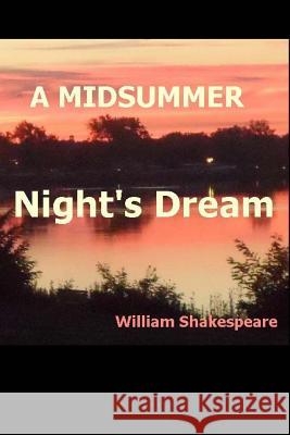 A Midsummer Night's Dream William Shakespeare 9781720474951