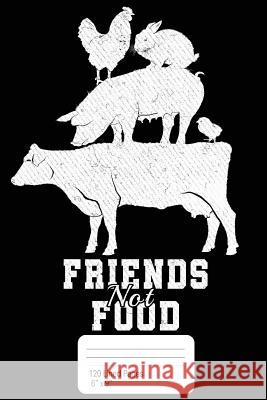 Friends Not Food Crown 7th 9781720492788