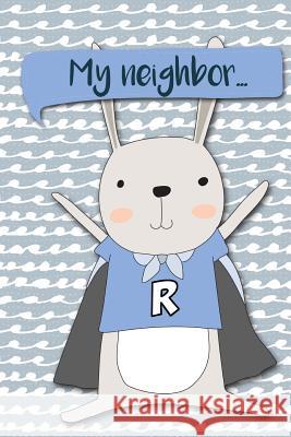 My Neighbor...: Adventures of a Rabbit a What Happens Next Comic Activity Book for Artists Dojinshi, Bokkaku 9781720493259 Createspace Independent Publishing Platform