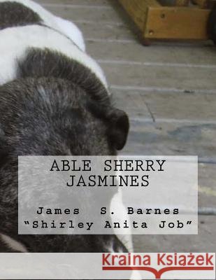 Able Sherry Jasmines James 