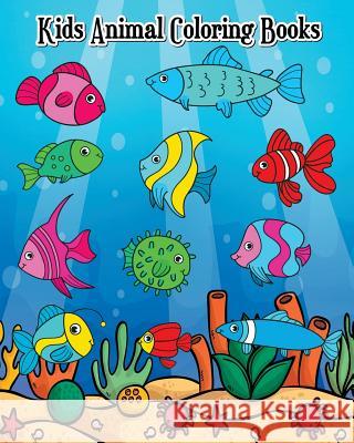 Kids Animal Coloring Books: The Deep Dive Underwater Ocean Coloring Book (Jumbo Coloring Book) Jayden Wendon 9781720498773