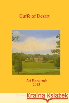 Cuffe of Desart Arthur Kavanagh 9781720517719