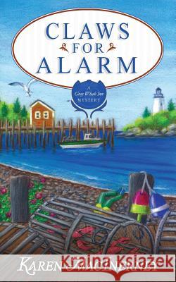 Claws for Alarm Karen Macinerney 9781720522676 Createspace Independent Publishing Platform