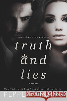 Truth and Lies: Boxed Set Pepper Winters 9781720529125 Createspace Independent Publishing Platform