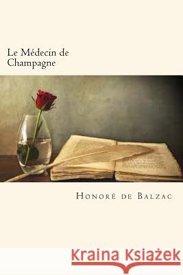 Le Médecin de Champagne De Balzac, Honore 9781720552222