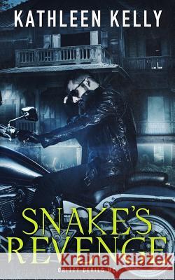 Snake's Revenge Kathleen Kelly 9781720566601