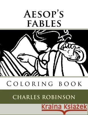 Aesop's fables: Coloring book Guido, Monica 9781720639725 Createspace Independent Publishing Platform