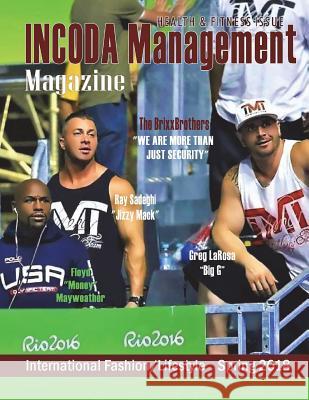 INCODA Management Magazine, Health & Fitness Issue 2018 Wilson, India C. 9781720687290 Createspace Independent Publishing Platform