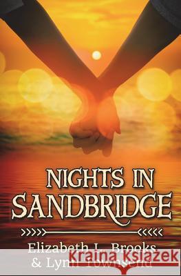 Nights in Sandbridge Elizabeth L. Brooks Lynn Townsend 9781720700067