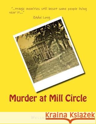 Murder at Mill Circle William Russo 9781720725015