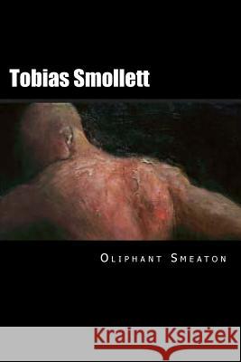 Tobias Smollett Oliphant Smeaton 9781720807629